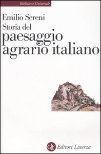 Storia del paesaggio agrario italiano - Librerie.coop