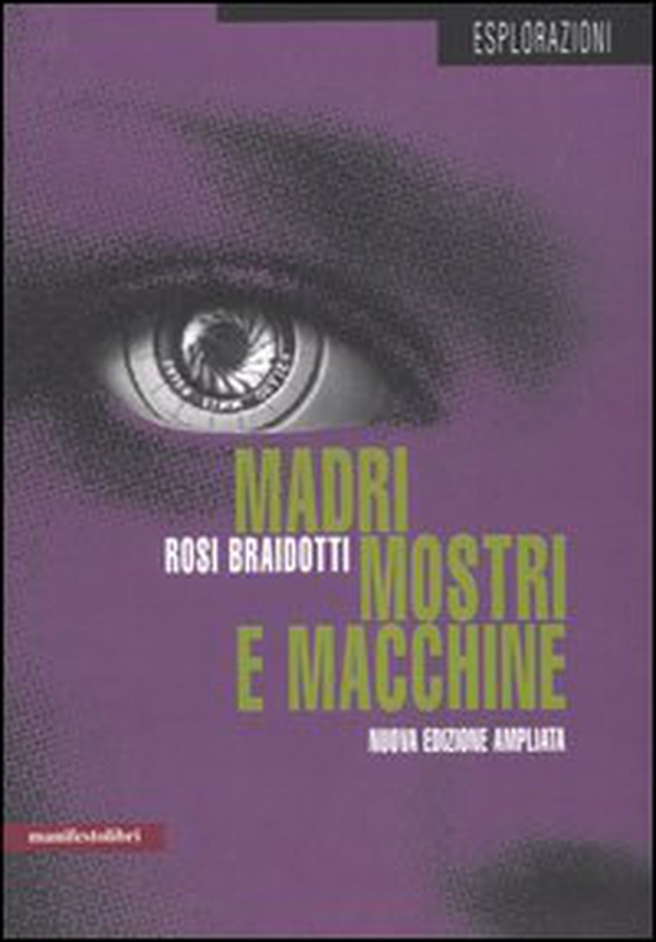 Madri, mostri e macchine - Librerie.coop Madri, mostri e macchine - Librerie.coop