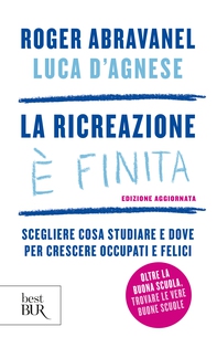 La ricreazione è finita - Librerie.coop