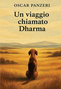 Un viaggio chiamato Dharma - Librerie.coop