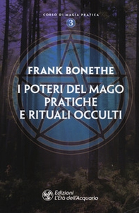 I poteri del mago. Pratiche e rituali occulti - Librerie.coop I poteri del mago. Pratiche e rituali occulti - Librerie.coop