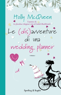 Le (dis)avventure di una wedding planner - Librerie.coop