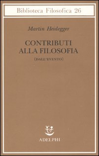 Contributi alla filosofia (Dall'evento) - Librerie.coop