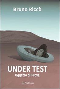 Under test. Oggetto di prova - Librerie.coop Under test. Oggetto di prova - Librerie.coop