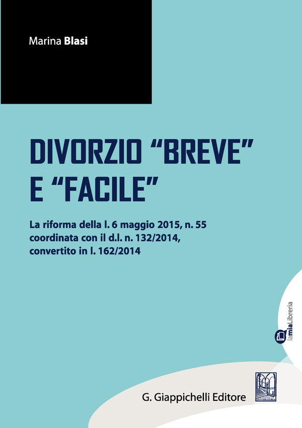 Il divorzio breve e facile - Librerie.coop Il divorzio breve e facile - Librerie.coop