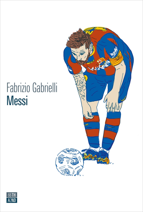 Messi - Librerie.coop Messi - Librerie.coop