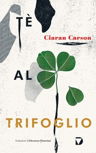 Tè al trifoglio - Librerie.coop Tè al trifoglio - Librerie.coop