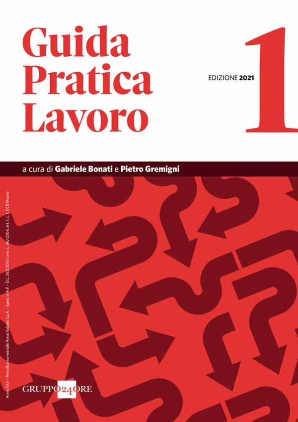 Guida Pratica Lavoro 1/2021 - Librerie.coop Guida Pratica Lavoro 1/2021 - Librerie.coop