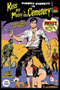 Kiss my pussy in the cemetery - Librerie.coop