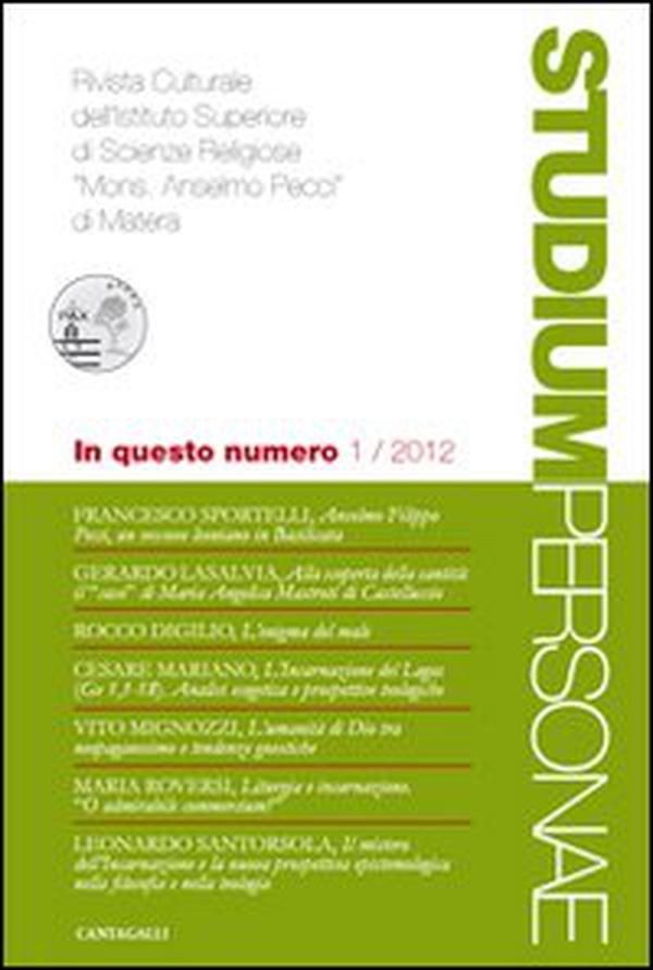 Studium personae. Rivista culturale dell'Istituto superiore di scienze religiose Mons. A. Pecci di Matera - Vol. 1 - Librerie.coop Studium personae. Rivista culturale dell'Istituto superiore di scienze religiose Mons. A. Pecci di Matera - Vol. 1 - Librerie.coop