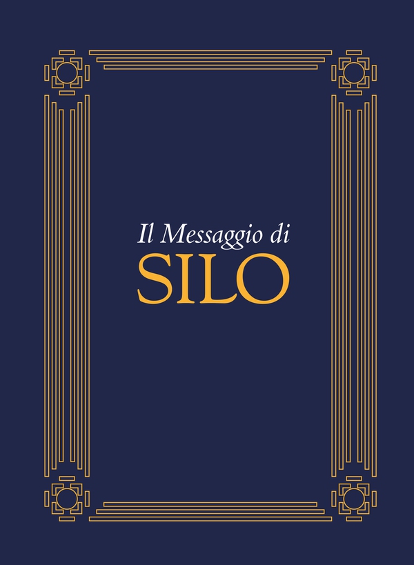 Il Messaggio di Silo - Librerie.coop Il Messaggio di Silo - Librerie.coop