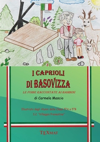 I caprioli di Basovizza. Le foibe raccontate ai bambini - Librerie.coop