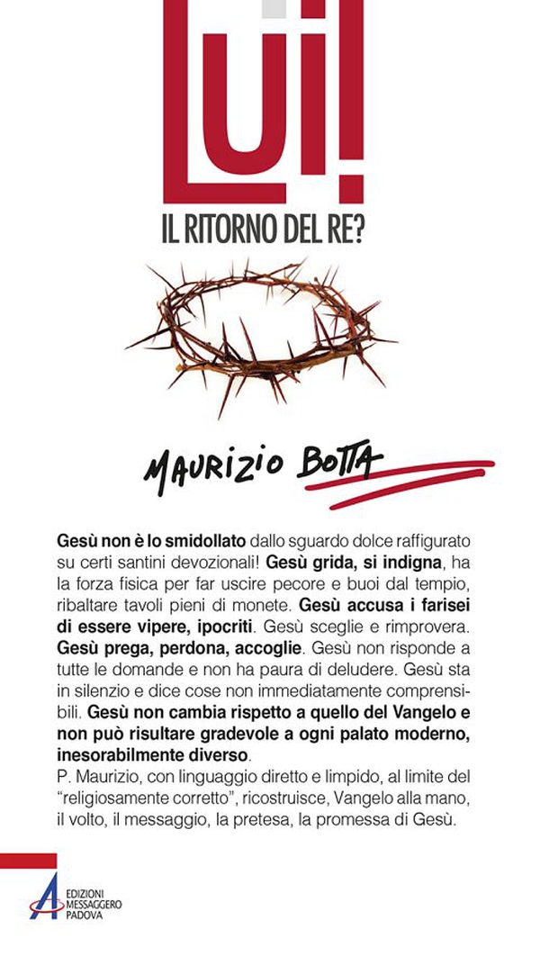 Lui! Il ritorno del re? - Librerie.coop Lui! Il ritorno del re? - Librerie.coop