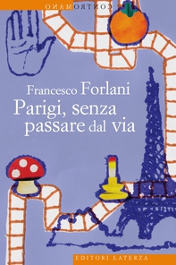 Parigi, senza passare dal via - Librerie.coop