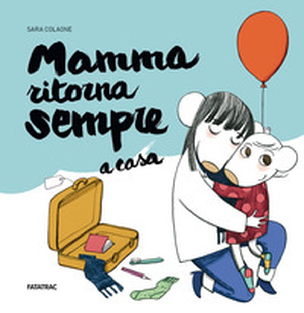 Mamma ritorna sempre a casa - Librerie.coop Mamma ritorna sempre a casa - Librerie.coop