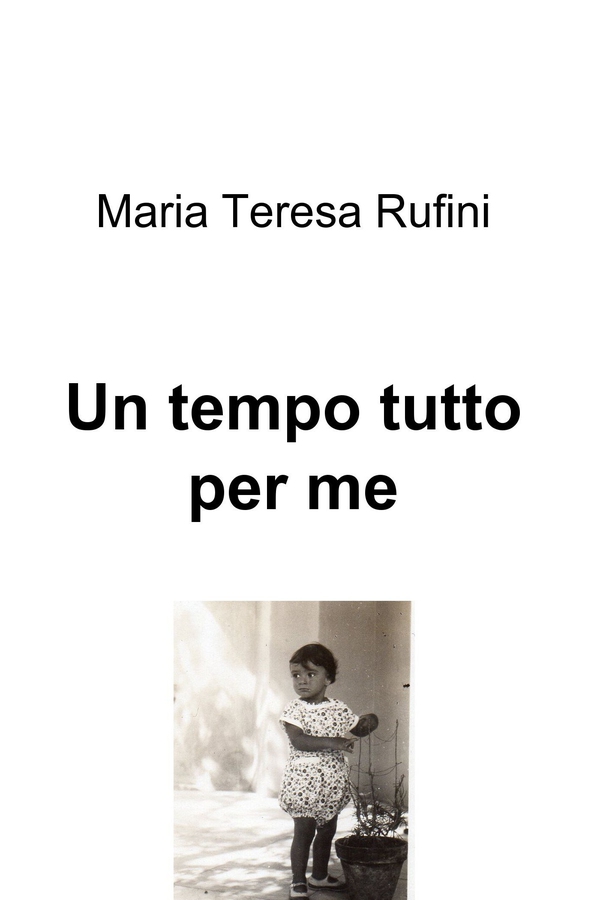 Un tempo tutto per me - Librerie.coop Un tempo tutto per me - Librerie.coop