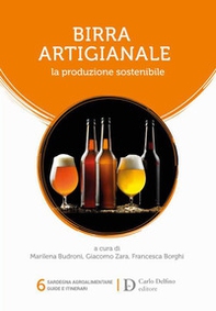 Birra artigianale. La produzione sostenibile - Librerie.coop