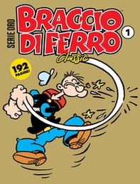 Braccio di Ferro classic. Serie oro - Vol. 1 - Librerie.coop Braccio di Ferro classic. Serie oro - Vol. 1 - Librerie.coop