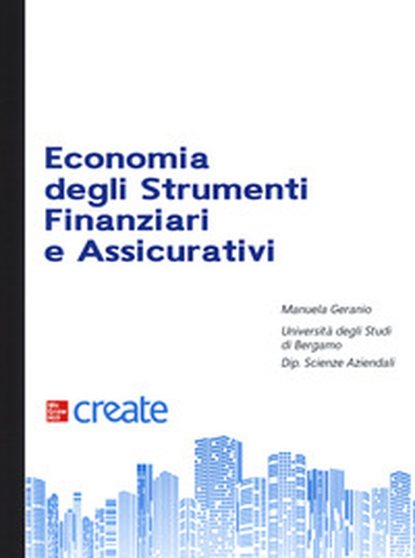 Economia degli strumenti finanziari e assicurativi - Librerie.coop Economia degli strumenti finanziari e assicurativi - Librerie.coop