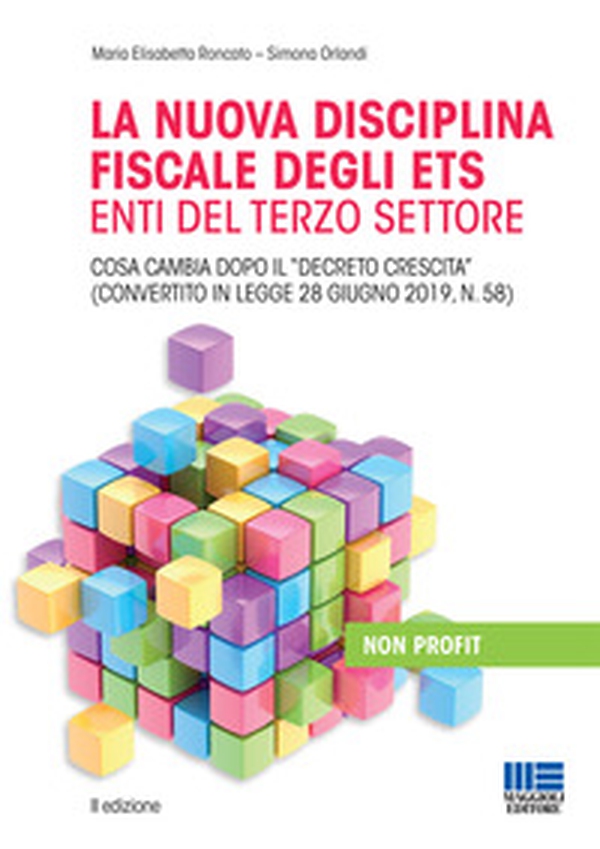 La nuova disciplina fiscale degli ETS Enti del Terzo Settore - Librerie.coop La nuova disciplina fiscale degli ETS Enti del Terzo Settore - Librerie.coop