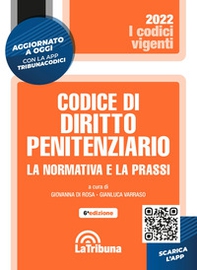 Codice di diritto penitenziario. La normativa e la prassi - Librerie.coop