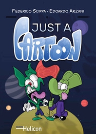 Just a Cartoon - Librerie.coop
