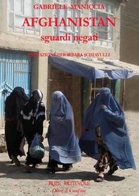 Afghanistan. Sguardi negati - Librerie.coop