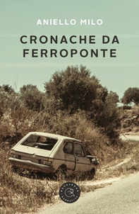 Cronache da Ferroponte - Librerie.coop