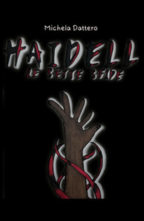 Haidell. Le sette sfide - Librerie.coop Haidell. Le sette sfide - Librerie.coop