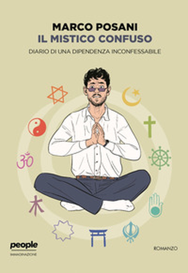 Il mistico confuso. Diario di una dipendenza inconfessabile - Librerie.coop Il mistico confuso. Diario di una dipendenza inconfessabile - Librerie.coop