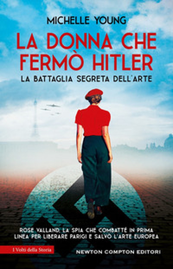 La donna che fermò Hitler - Librerie.coop La donna che fermò Hitler - Librerie.coop