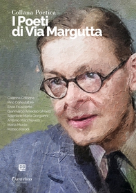 Collana Poetica I Poeti di Via Margutta vol. 79 - Edizione 2023 - Librerie.coop Collana Poetica I Poeti di Via Margutta vol. 79 - Edizione 2023 - Librerie.coop