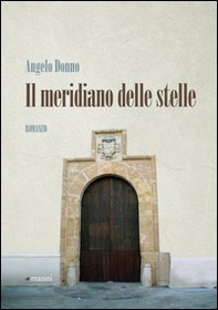 Il meridiano delle stelle - Librerie.coop