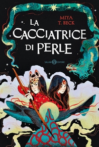 La cacciatrice di perle - Librerie.coop