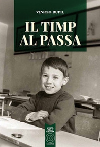 Il timp al passa - Librerie.coop