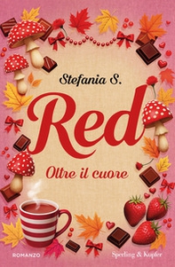 Red. Oltre il cuore - Librerie.coop
