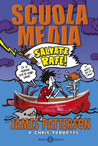 Scuola Media. Salvate Rafe! - Librerie.coop