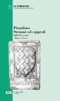 Piombino stemmi ed epigrafi XIII-XX secoli - Librerie.coop