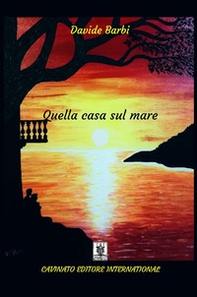 Quella casa sul mare - Librerie.coop Quella casa sul mare - Librerie.coop
