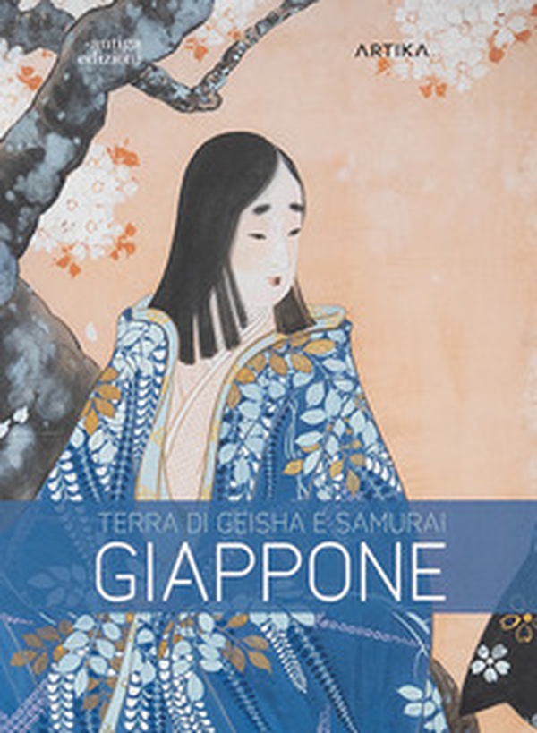 Giappone. Terra di Geisha e Samurai. Catalogo della mostra (Piazzola sul Brenta, 1 marzo-29 giugno 2025) - Librerie.coop Giappone. Terra di Geisha e Samurai. Catalogo della mostra (Piazzola sul Brenta, 1 marzo-29 giugno 2025) - Librerie.coop