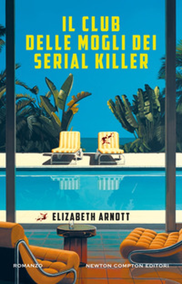 Il club delle mogli dei serial killer - Librerie.coop