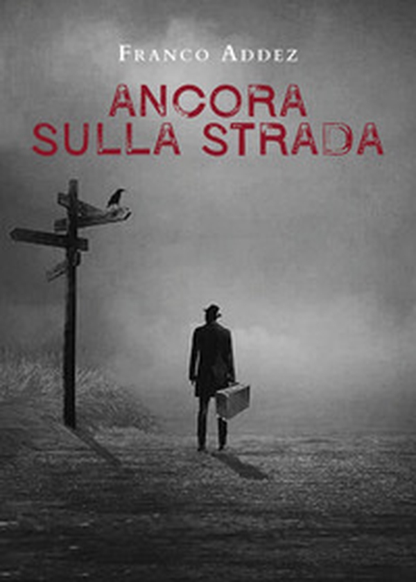 Ancora sulla strada - Librerie.coop Ancora sulla strada - Librerie.coop