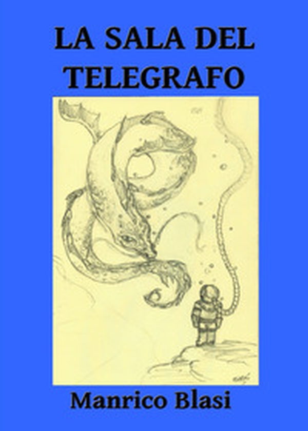 La sala del telegrafo - Librerie.coop La sala del telegrafo - Librerie.coop