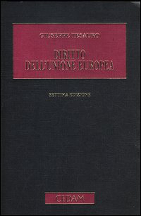 Diritto dell'Unione Europea - Librerie.coop Diritto dell'Unione Europea - Librerie.coop
