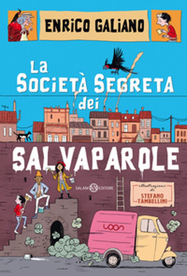 La società segreta dei salvaparole - Librerie.coop La società segreta dei salvaparole - Librerie.coop