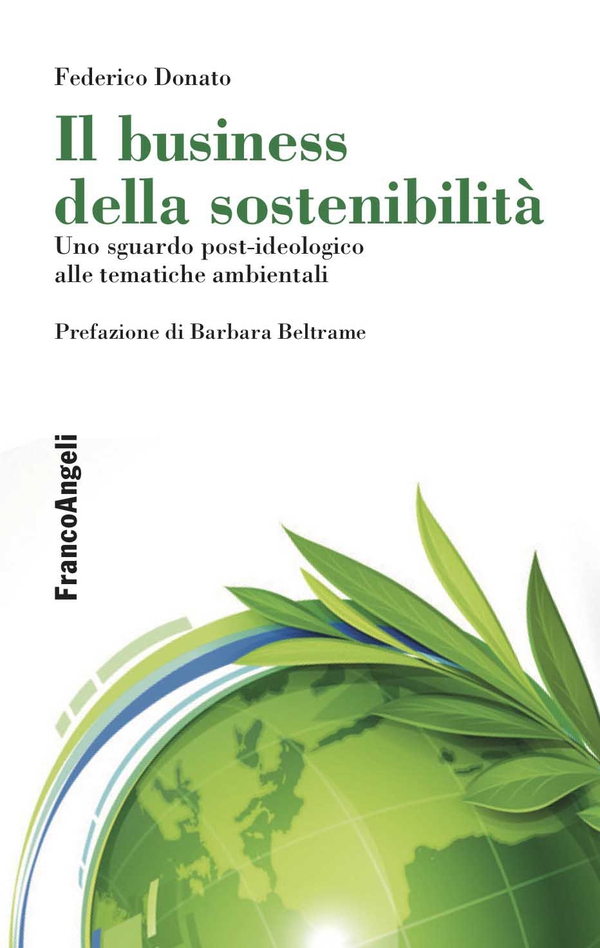 Il business della sostenibilità - Librerie.coop Il business della sostenibilità - Librerie.coop