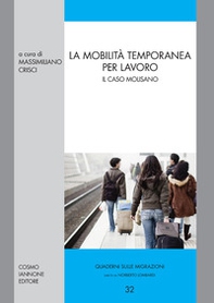 La mobilità temporanea per lavoro. Il caso molisano - Librerie.coop
