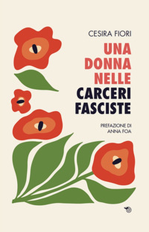 Una donna nelle carceri fasciste - Librerie.coop