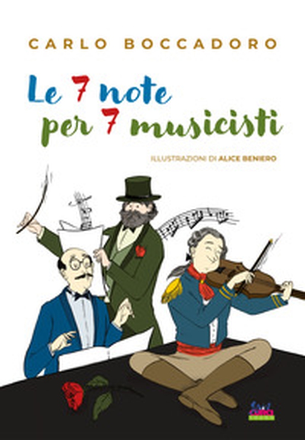 Le 7 note per 7 musicisti - Librerie.coop Le 7 note per 7 musicisti - Librerie.coop