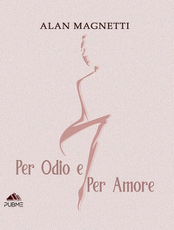 Per odio o per amore - Librerie.coop